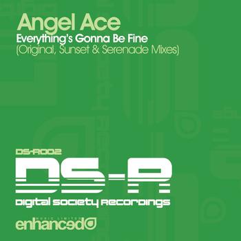 Angel Ace - Everything's Gonna Be Fine