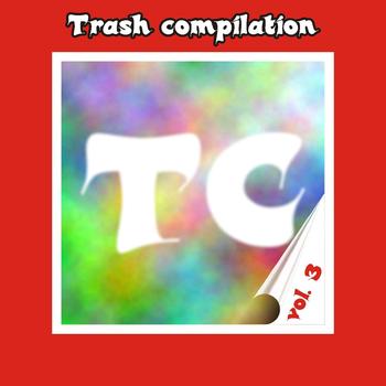 Various Artists - Trash compilation vol.3