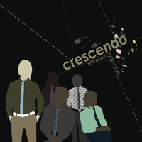 Crescendo - Ultimate Collection