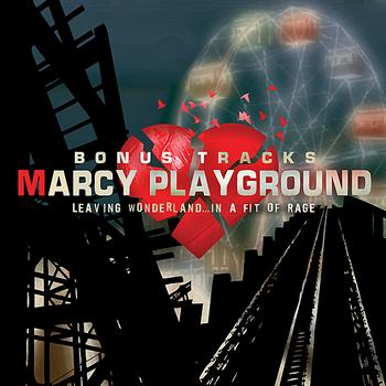 Marcy Playground - Leaving Wonderland Bonus Tracks