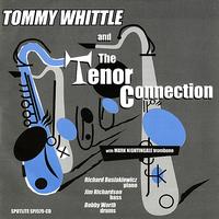 Tommy Whittle - The Tenor Connection