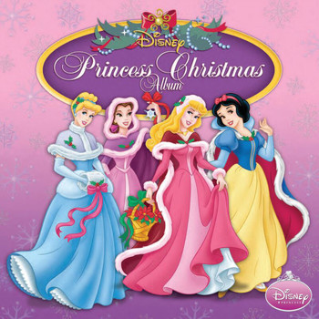 Various Artists - Disney Princess Christmas Album