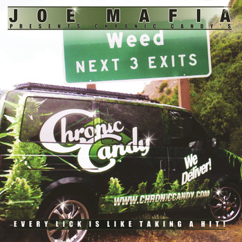 Various Artists - Joe Mafia Presents Chronic Candy (Explicit)
