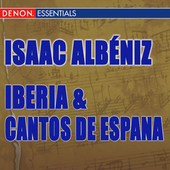Various Artists - Albeniz: Iberia & Cantos de Espana