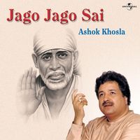 Ashok Khosla - Jago Jago Sai