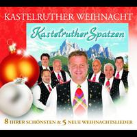 Kastelruther Spatzen - Kastelruther Spatzen / Kastelruther Weihnacht