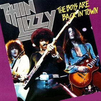Thin Lizzy - The Boys Are Back In Town / Jailbreak