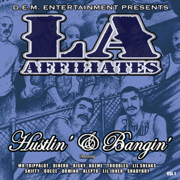 Various Artists - L.A. Affiliates Hustlin' & Bangin'