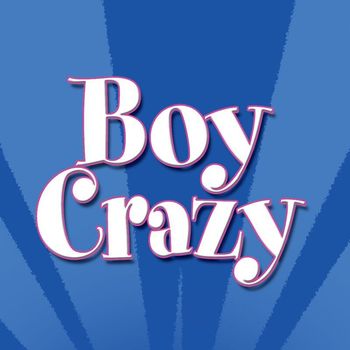 Various Artists - Boy Crazy