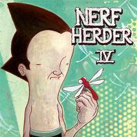 Nerf Herder - IV