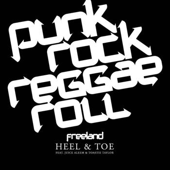Freeland - Heel N Toe
