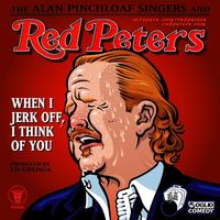 Red Peters - When I Jerk Off