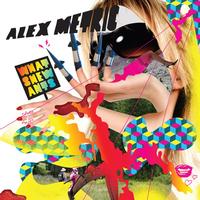 Alex Metric - Whatshewants