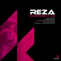 Reza - Pumpin It Up