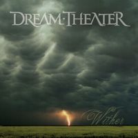 Dream Theater - Wither