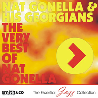Nat Gonella & His Georgians - The Very Best of Nat Gonella