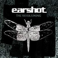Earshot - The Silver Lining