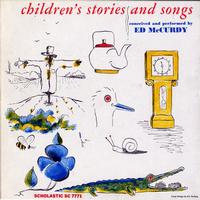 Ed McCurdy - Children's Songs and Stories