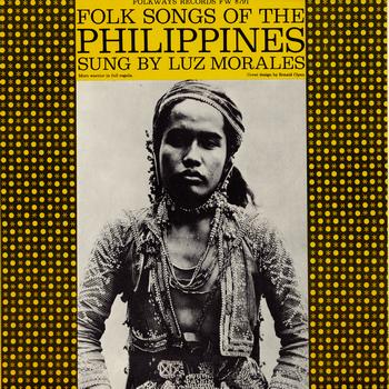 Luz Morales - Folk Songs of the Philippines