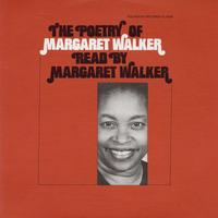 Margaret Walker - The Poetry of Margaret Walker