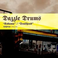 Dazzle Drums - Kodama / Trailhead