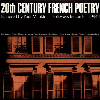 Paul A. Mankin - 20th Century French Poetry: Narrated by Paul Mankin