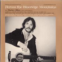 Harley Allen - Across the Blueridge Mountains