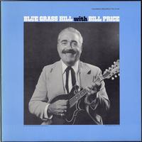 Bill Price and Blue Grass Hill - Blue Grass Hill