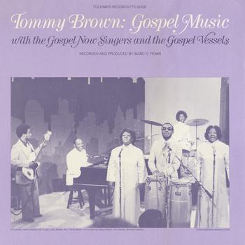 Tommy Brown - Gospel Music