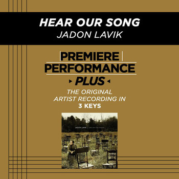 Jadon Lavik - Premiere Performance Plus: Hear Our Song
