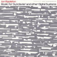 Jon Appleton - Music for Synclavier and Other Digital Systems