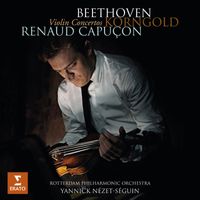 Renaud Capuçon - Beethoven & Korngold: Violin Concertos