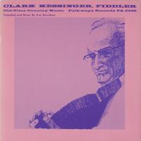 Clark Kessinger - Clark Kessinger, Fiddler - Old-Time Country Music