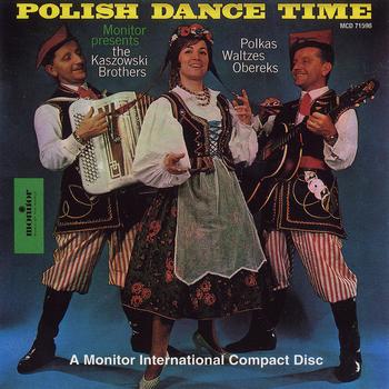 The Kaszowski Brothers - Polish Dance Time