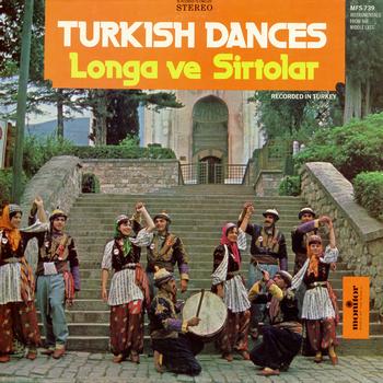 Longa ve Sirtolar - Turkish Dances