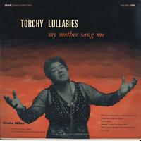 Lizzie Miles - Torchy Lullabies My Mother Sang Me