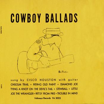Cisco Houston - Cowboy Ballads