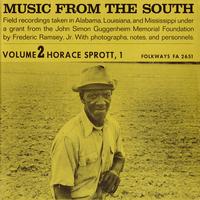 Horace Sprott - Music from the South, Vol. 2: Horace Sprott, 1