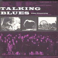 John Greenway - Talking Blues