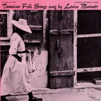 Louise Bennett - Jamaican Folk Songs