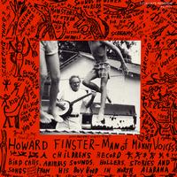 Howard Finster - Man of Many Voices