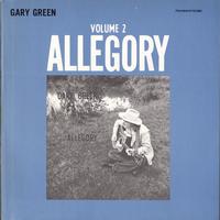Gary Green - Gary Green, Vol. 2: Allegory