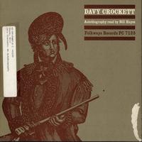 Bill Hayes - Davy Crockett Autobiography Read by Bill Hayes