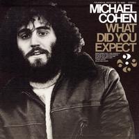 Michael Cohen - What Did You Expect...?: Songs About the Experiences of Being Gay