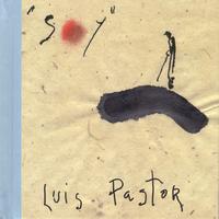 Luis Pastor - Soy