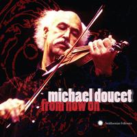 Michael Doucet - From Now On