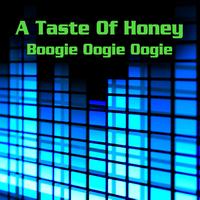 A Taste Of Honey - Boogie Oogie Oogie (Re-Recorded / Remastered)