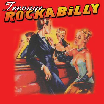 Various Artists - Teenage Rockabilly