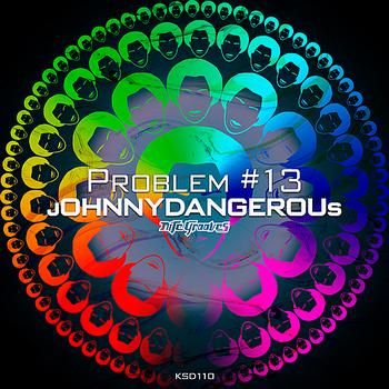 jOHNNYDANGEROUs - Problem #13