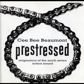 Cee Bee Beaumont - Pre Stressed
